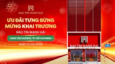 Tưng bừng ưu đãi mừng khai trương Bảo Tín Mạnh Hải 99 Việt Thanh